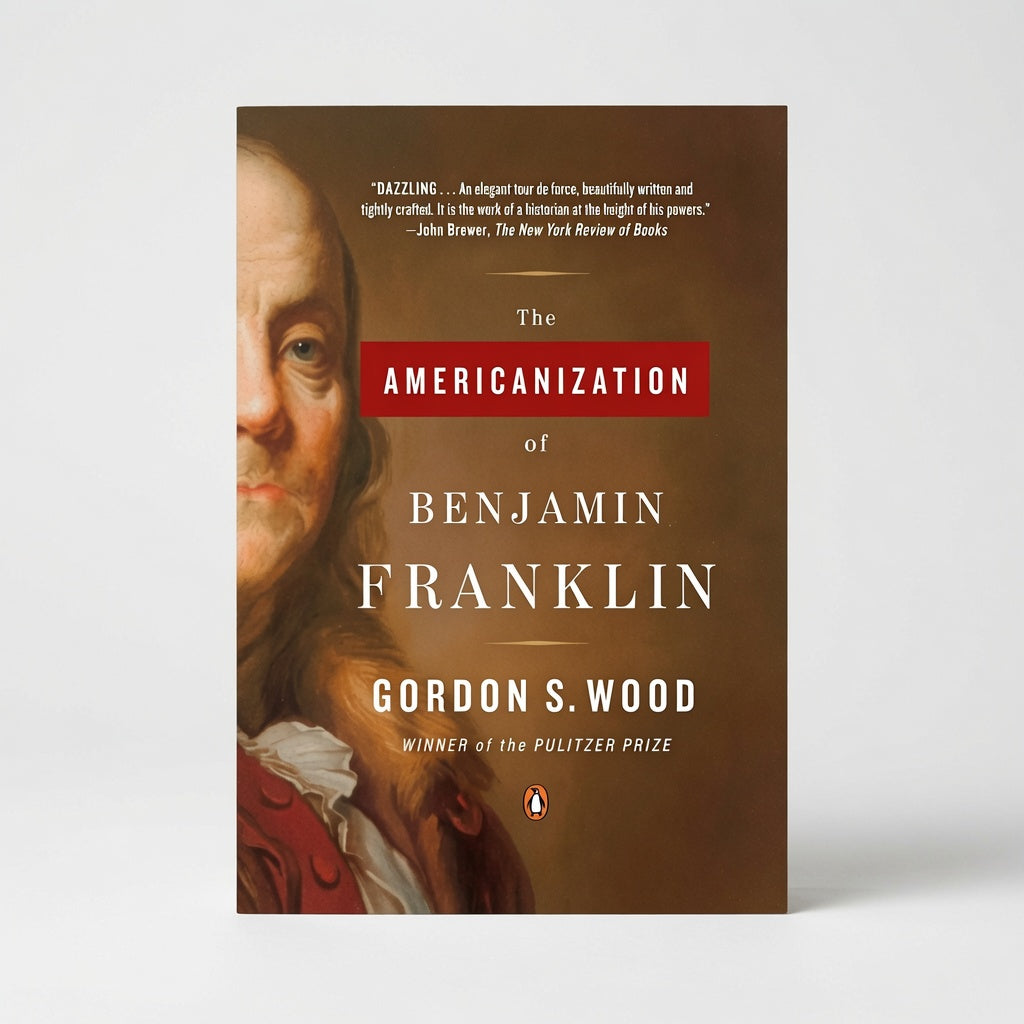 The Americanization of Benjamin Franklin - Paperback