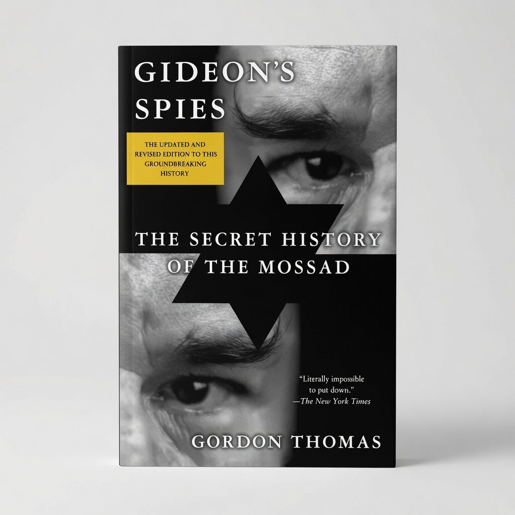 Gideon's Spies: The Secret History of the Mossad - Paperback