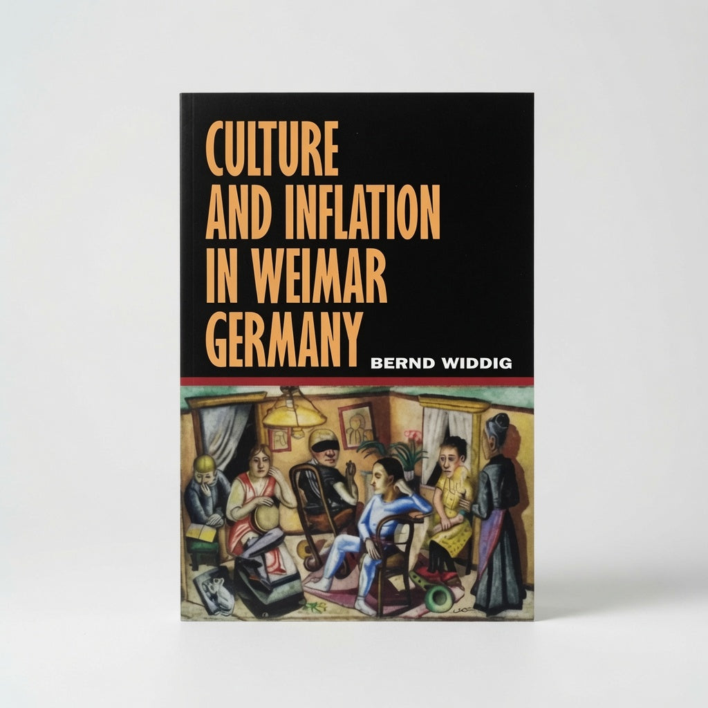 Culture and Inflation in Weimar Germany - Hardcover