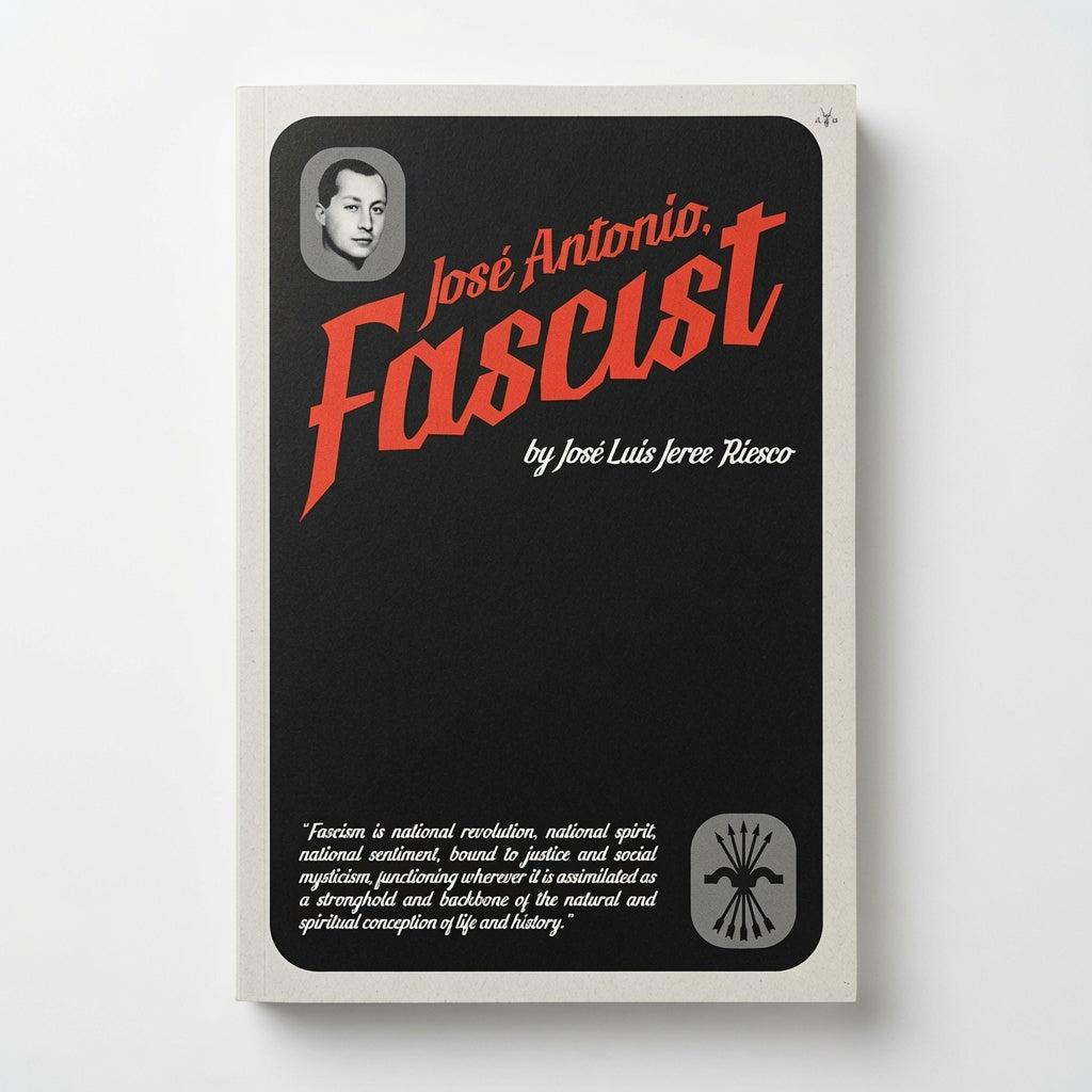 José Antonio, Fascist - Paperback