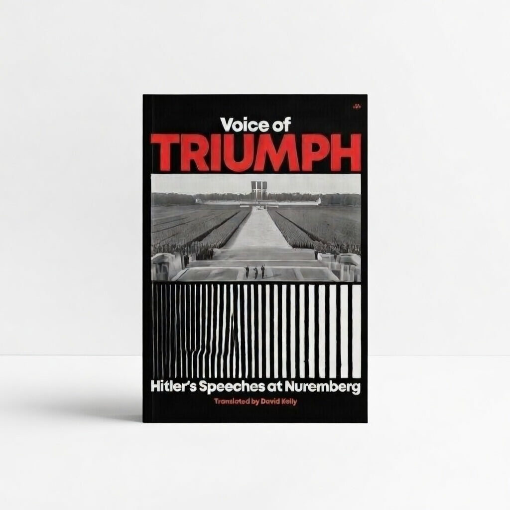 Voice of Triumph: Hitler’s Speeches at Nuremberg - Paperback