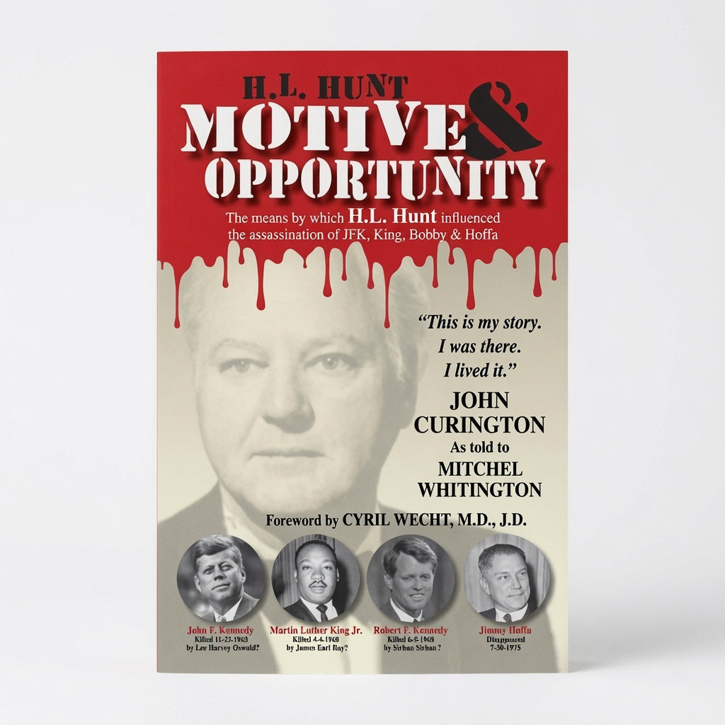 H.L. Hunt: Motive & Opportunity - Paperback