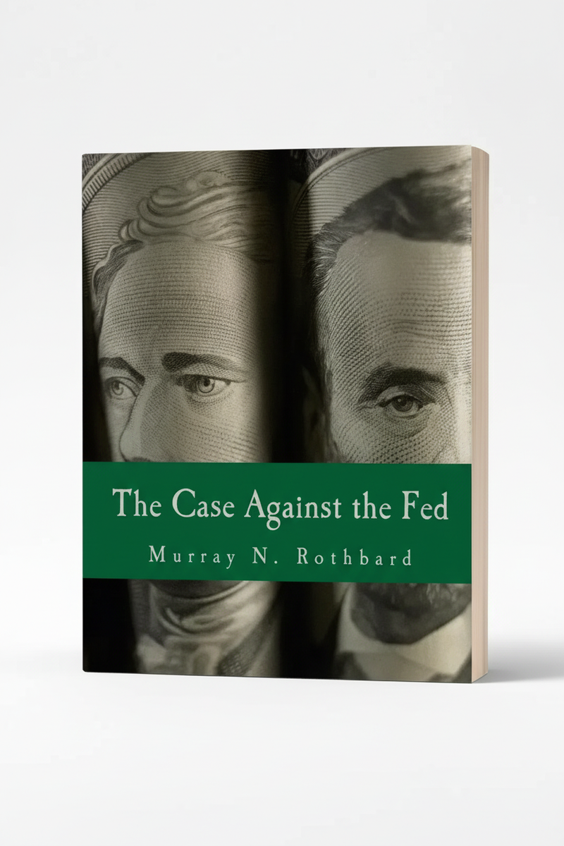 The Case Against the Fed standing upright