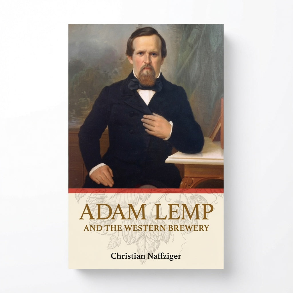 Adam Lemp and the Western Brewery - Paperback