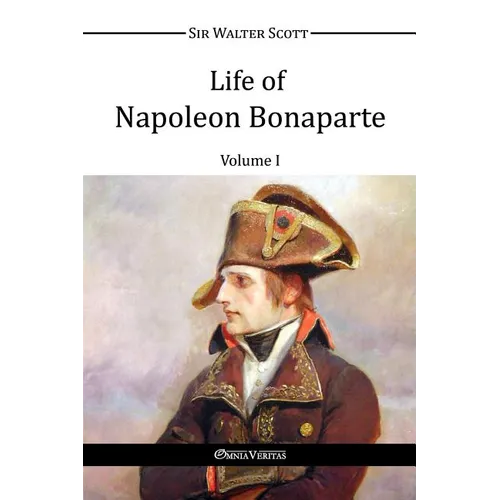 Life of Napoleon Bonaparte I